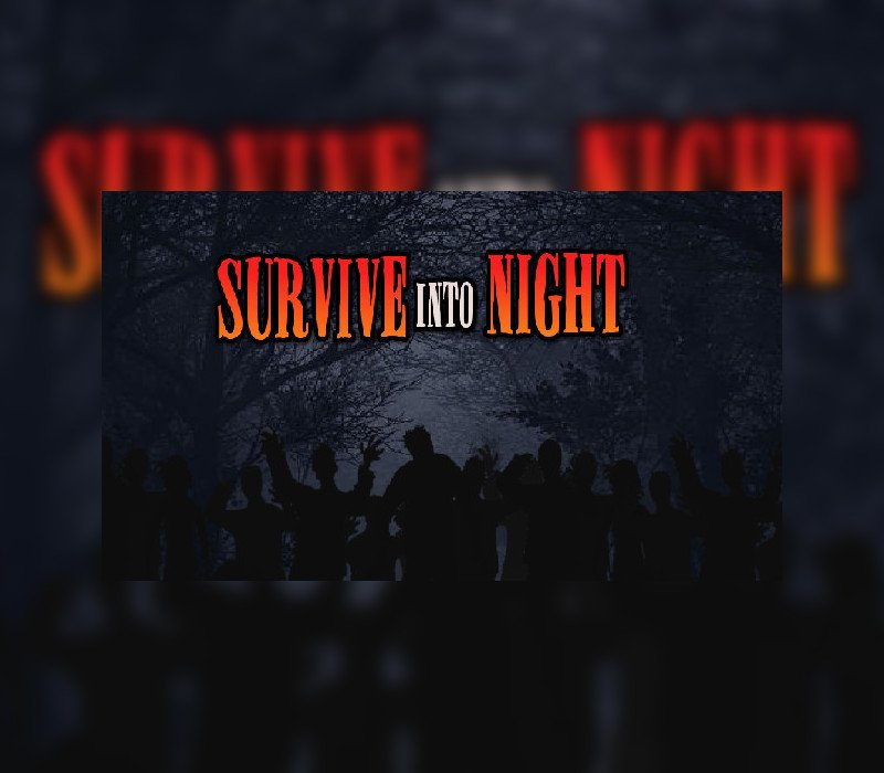 _SurviveIntoNight800